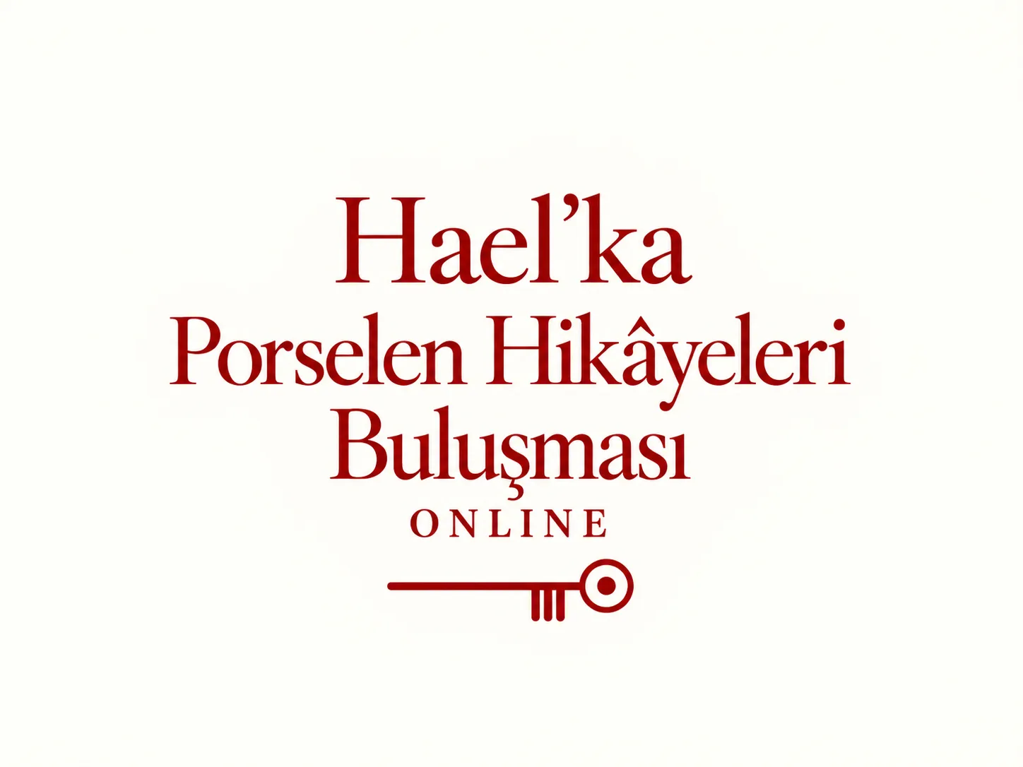 Porselen Hikayeleri Buluşması Online
